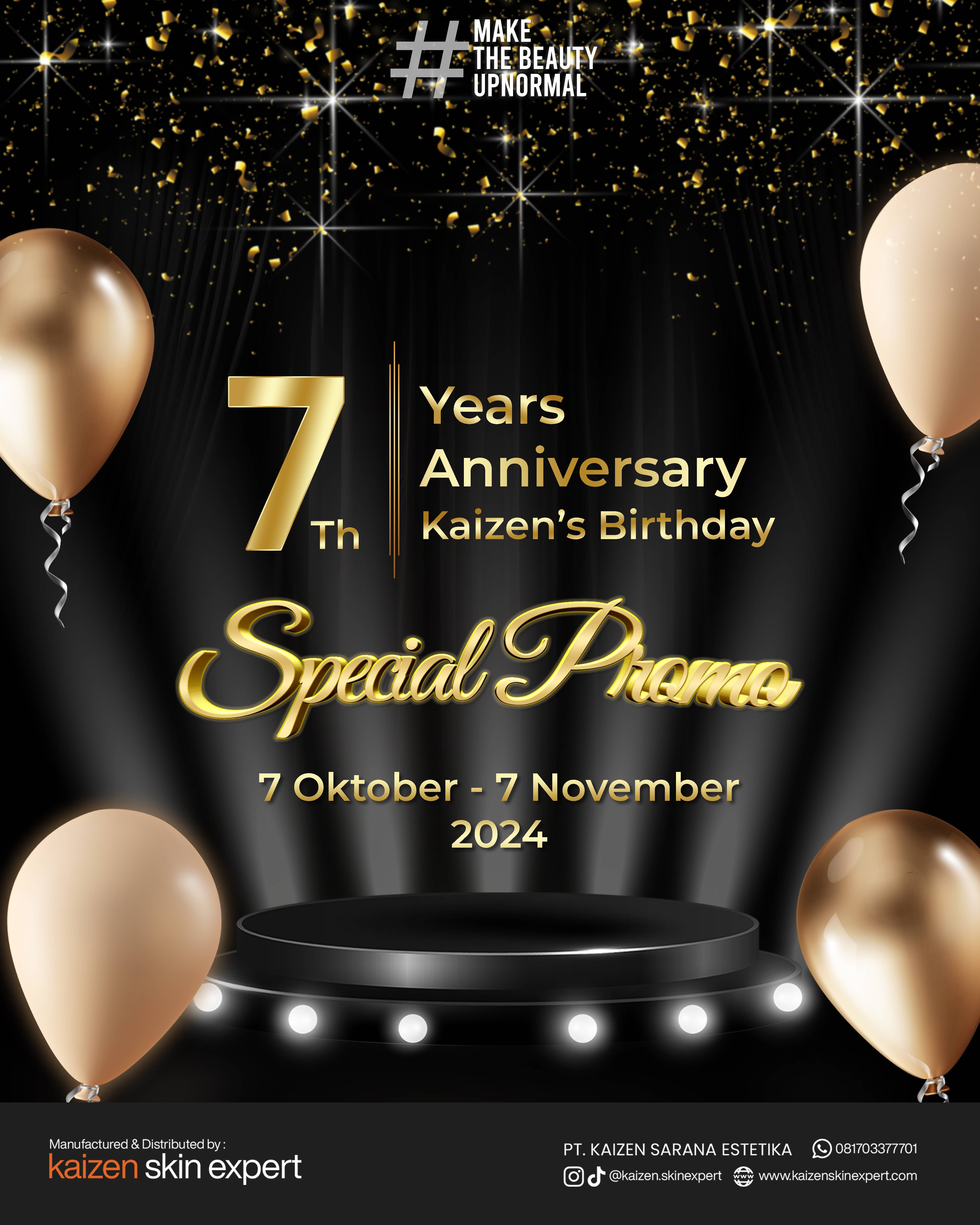 7th Years Kaizen's Anniversary Birthday Special Promo